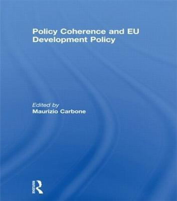 Policy Coherence and EU Development Policy(English, Paperback, unknown)
