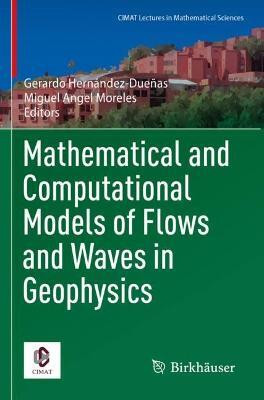 Mathematical and Computational Models of Flows and Waves in Geophysics(English, Paperback, unknown)