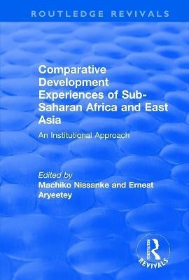 Comparative Development Experiences of Sub-Saharan Africa and East Asia(English, Paperback, Aryeetey Ernest)