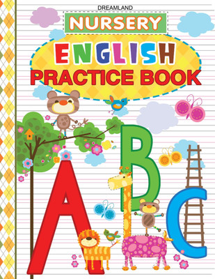 Nursery English Practice Book  - Kids Ages 2-5 – Early Learning Activity Book with Fun Reading & Writing Exercises, Vocabulary Building & Colourful Illustrated Lessons(English, Paperback, unknown)