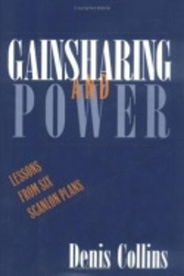 Gainsharing and Power(English, Hardcover, Collins Denis)