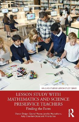 Lesson Study with Mathematics and Science Preservice Teachers(English, Paperback, unknown)