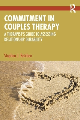 Commitment in Couples Therapy(English, Paperback, Betchen Stephen J.)