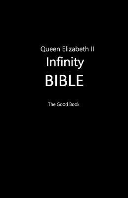 Queen Elizabeth II Infinity Bible (Black Cover)(English, Paperback, Editors Volunteer)