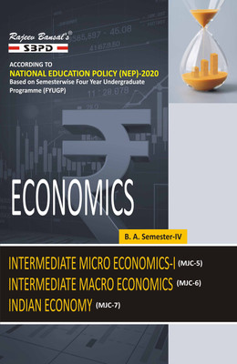 Economics  - BA 4th Semester | Intermediate Micro Economics-I MJC 5 | Intermediate Macro Economics MJC-6 | Indian Economy MJC-7 Syllabus According to NEP FYUGP 1 Edition(Paperback, Dr. V. C. Sinha, Dr. Kanchan Kumari Patel)