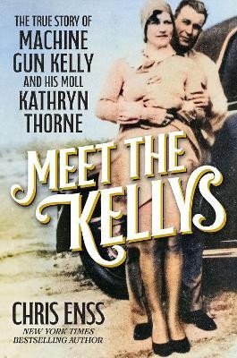 Meet the Kellys(English, Hardcover, Enss Chris)