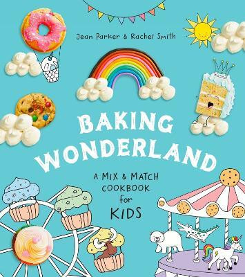 Baking Wonderland(English, Hardcover, Parker Jean)