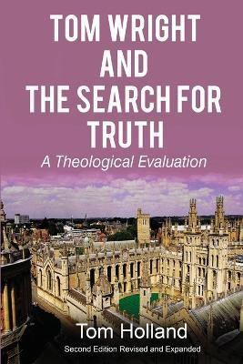 Tom Wright and the Search for Truth(English, Paperback, Holland Tom)