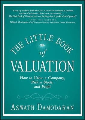 The Little Book of Valuation(English, Paperback, Damodaran Aswath)