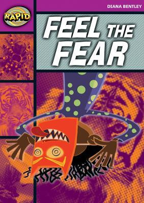 Rapid Reading: Feel the Fear (Starter Level 1B)(English, Paperback, Bentley Diana)