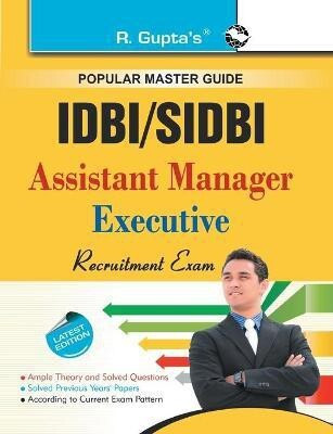 IDBI / SIDBI Assistant Manager Executive Guide 2025 Edition(English, Paperback, Gupta R.)