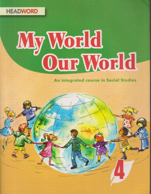 MY WORLD OUR WORLD CLASS -4(Paperback, JYOTI NANDA)