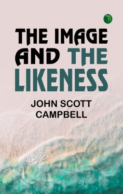 The Image and the Likeness(Paperback, John Scott Campbell)