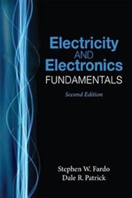 Electricity and Electronics Fundamentals, Second Edition(English, Hardcover, Patrick Dale R.)