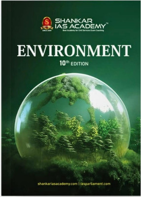 Environment shankar ias 10th Edition Latest(Paperback, Shankar Ias ji)