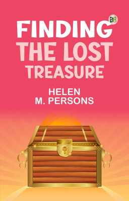 Finding the Lost Treasure(Paperback, Helen M. Persons)
