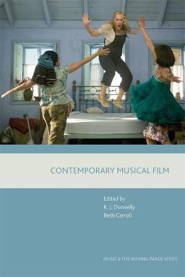 Contemporary Musical Film(English, Electronic book text, Donnelly Kevin J.)