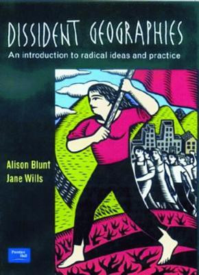 Dissident Geographies(English, Paperback, Blunt Alison)