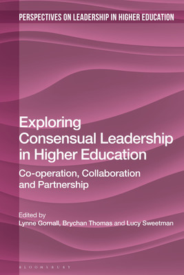 Exploring Consensual Leadership in Higher Education(English, Paperback, unknown)