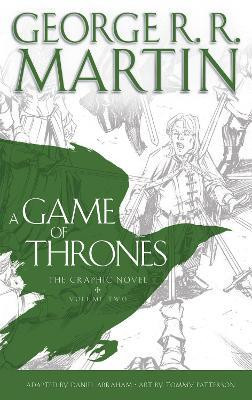 A Game of Thrones: Graphic Novel, Volume Two(English, Hardcover, Martin George R.R.)