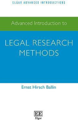 Advanced Introduction to Legal Research Methods(English, Hardcover, Hirsch Ballin Ernst)