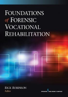 Foundations of Forensic Vocational Rehabilitation(English, Paperback, unknown)