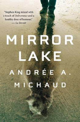 Mirror Lake(English, Paperback, Michaud Andree a)