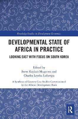 Developmental State of Africa in Practice(English, Paperback, unknown)