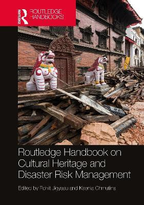 Routledge Handbook on Cultural Heritage and Disaster Risk Management(English, Paperback, unknown)