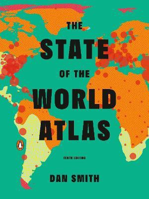 The State of the World Atlas(English, Paperback, Smith Dan)