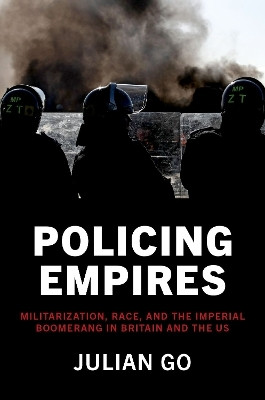 Policing Empires(English, Paperback, Go Julian)