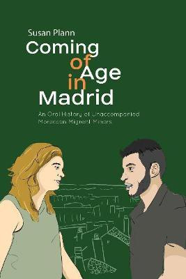 Coming of Age in Madrid(English, Hardcover, Plann Susan)