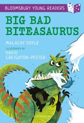 Big Bad Biteasaurus: A Bloomsbury Young Reader(English, Paperback, Doyle Malachy)