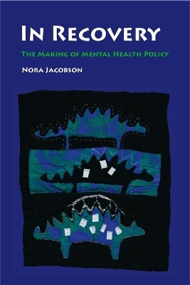 In Recovery(English, Hardcover, Jacobson Nora)