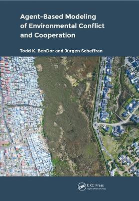 Agent-Based Modeling of Environmental Conflict and Cooperation(English, Paperback, BenDor Todd)