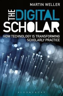 The Digital Scholar(English, Electronic book text, Weller Martin)