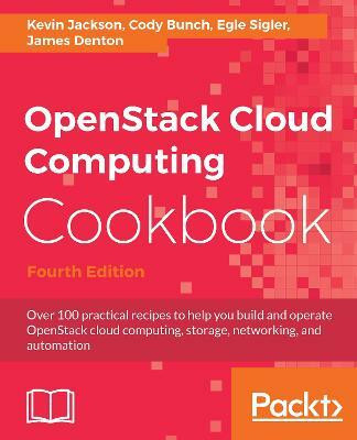 OpenStack Cloud Computing Cookbook - Fourth Edition(English, Electronic book text, Jackson Kevin)