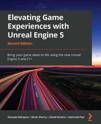 Elevating Game Experiences with Unreal Engine 5(English, Paperback, Marques Goncalo)