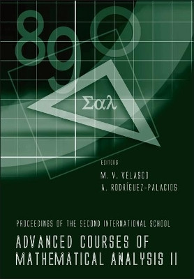 Advanced Courses Of Mathematical Analysis Ii - Proceedings Of The Second International School(English, Hardcover, unknown)