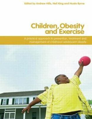 Children, Obesity and Exercise(English, Paperback, unknown)