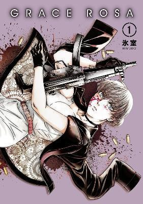Grace Rosa Vol.1(English, Paperback, . Himuro)