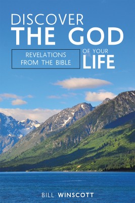 Discover the God of Your Life(English, Paperback, Winscott Bill)