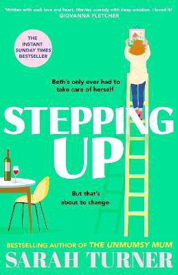 Stepping Up(English, Hardcover, Turner Sarah)