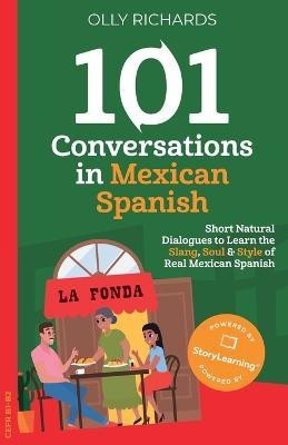 101 Conversations in Mexican Spanish(English, Paperback, Richards Olly)