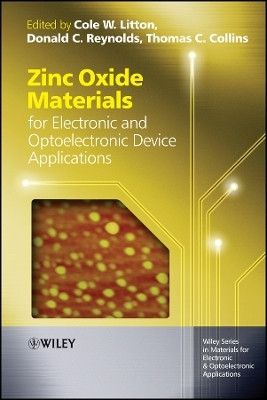 Zinc Oxide Materials for Electronic and Optoelectronic Device Applications(English, Other digital, Litton C)