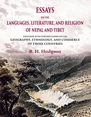 Essays on the Languages, Literature, and Religion of Nepal and Tibet(Paperback, B. H. Hodgson)