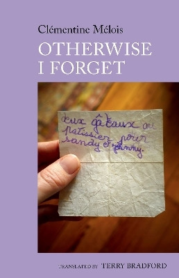 Otherwise I Forget(English, Paperback, unknown)