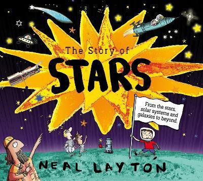 The Story of Stars(English, Paperback, Layton Neal)