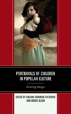 Portrayals of Children in Popular Culture(English, Paperback, unknown)