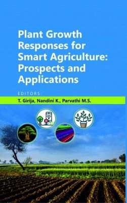 Plant Growth Responses for Smart Agriculture Prospects and Applications(English, Hardcover, unknown)